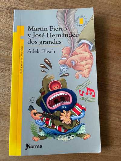 Martin Fierro y Jose Hernandez: Dos Grandes